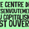Centre-de-desenvoutement-du-capitalisme